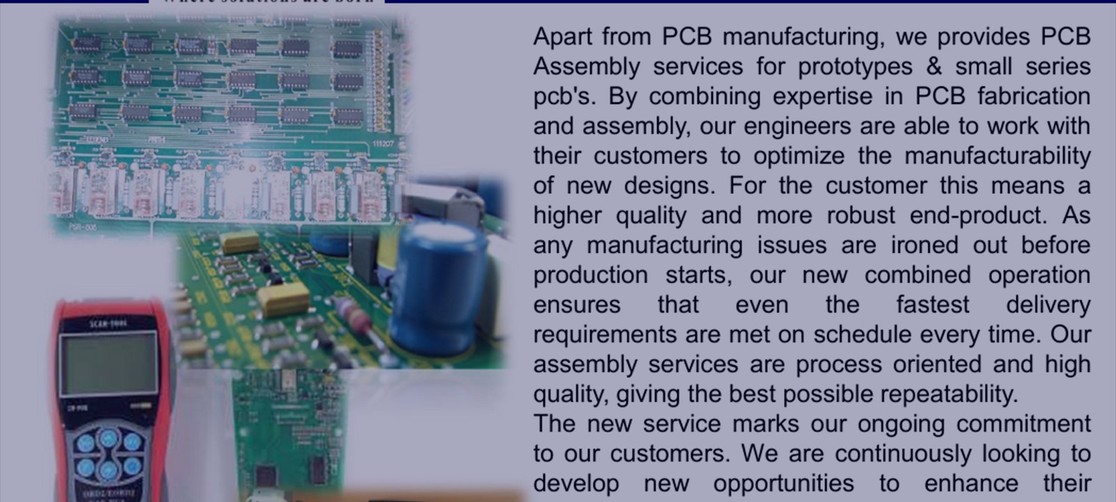 PCB assembly and quality support